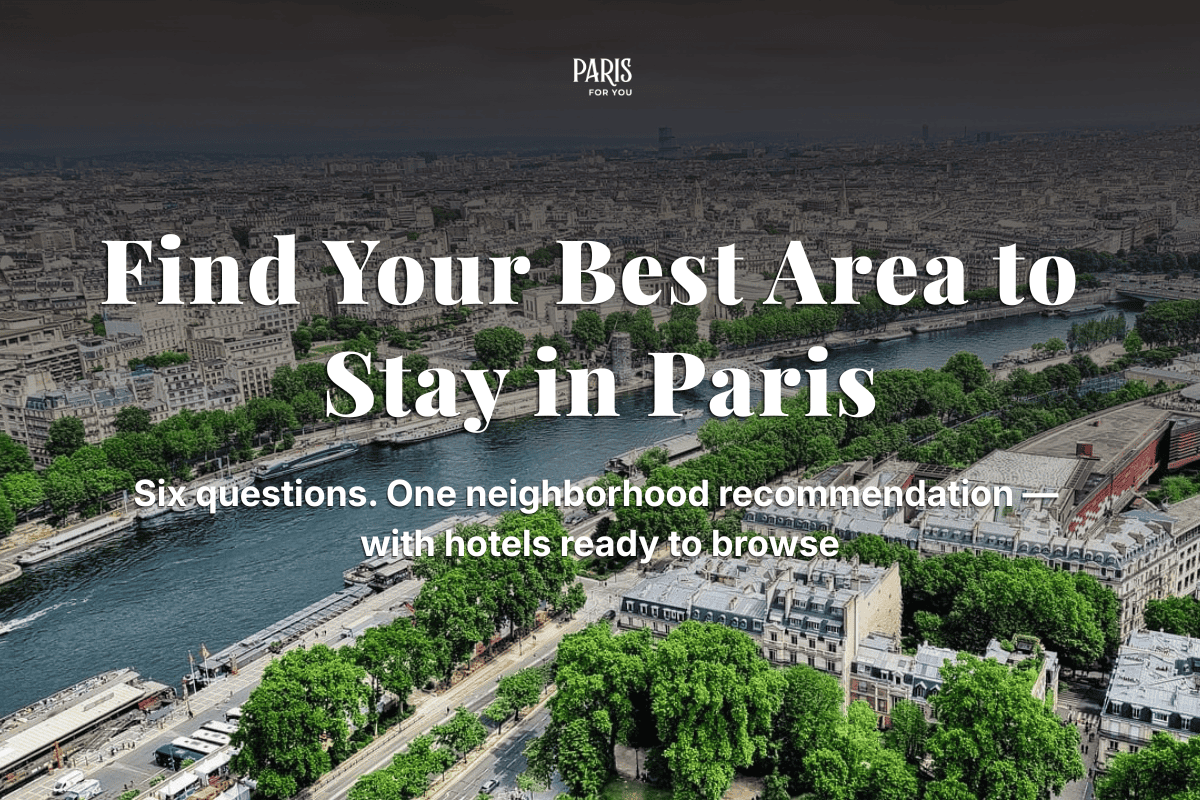 Introducing the Paris Area Finder: Find Your Best Area to Stay