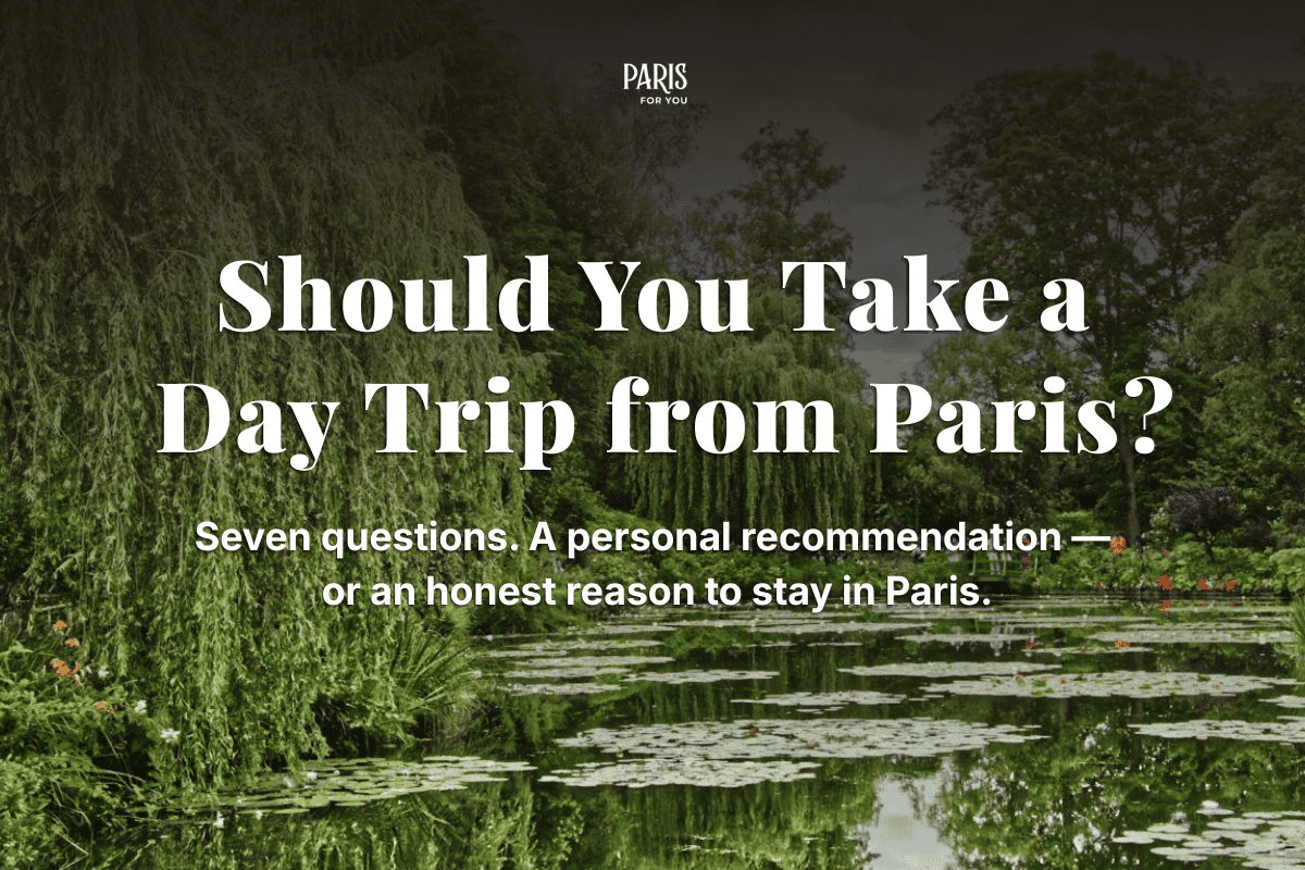 Introducing the Paris Day Trip Finder